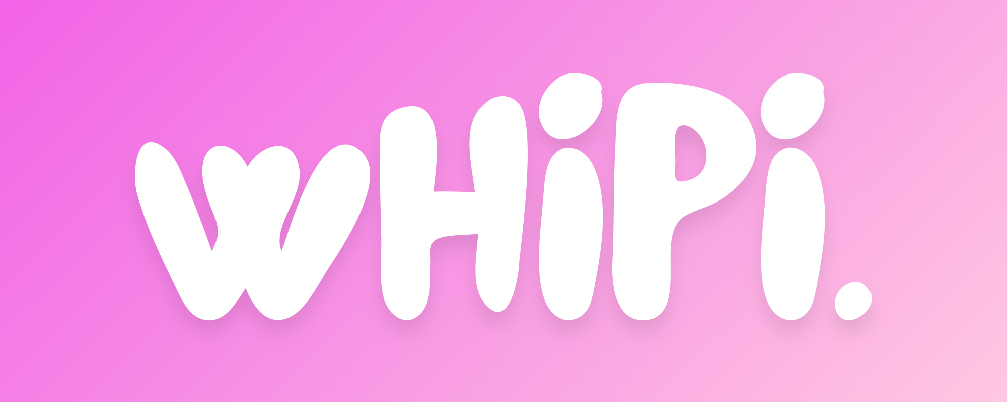 wHiPi.
– Whipi Co