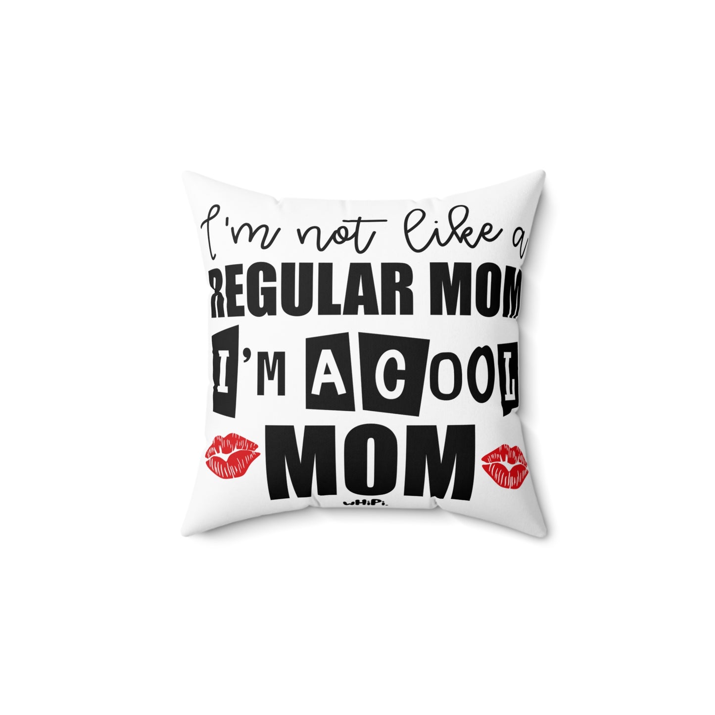 Cool Mom Square Pillow