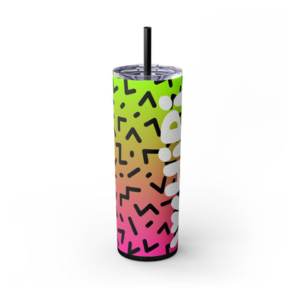 You Can’t Sip With Us – 20oz Skinny Tumbler