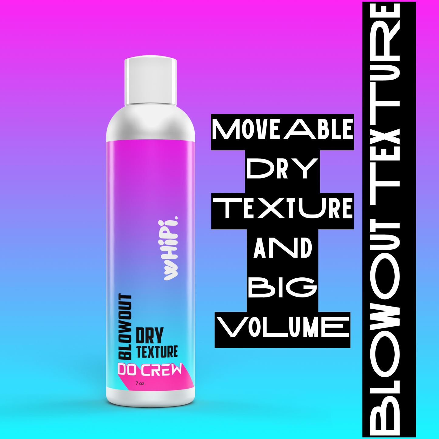 Blowout- Do Crew Dry Texture