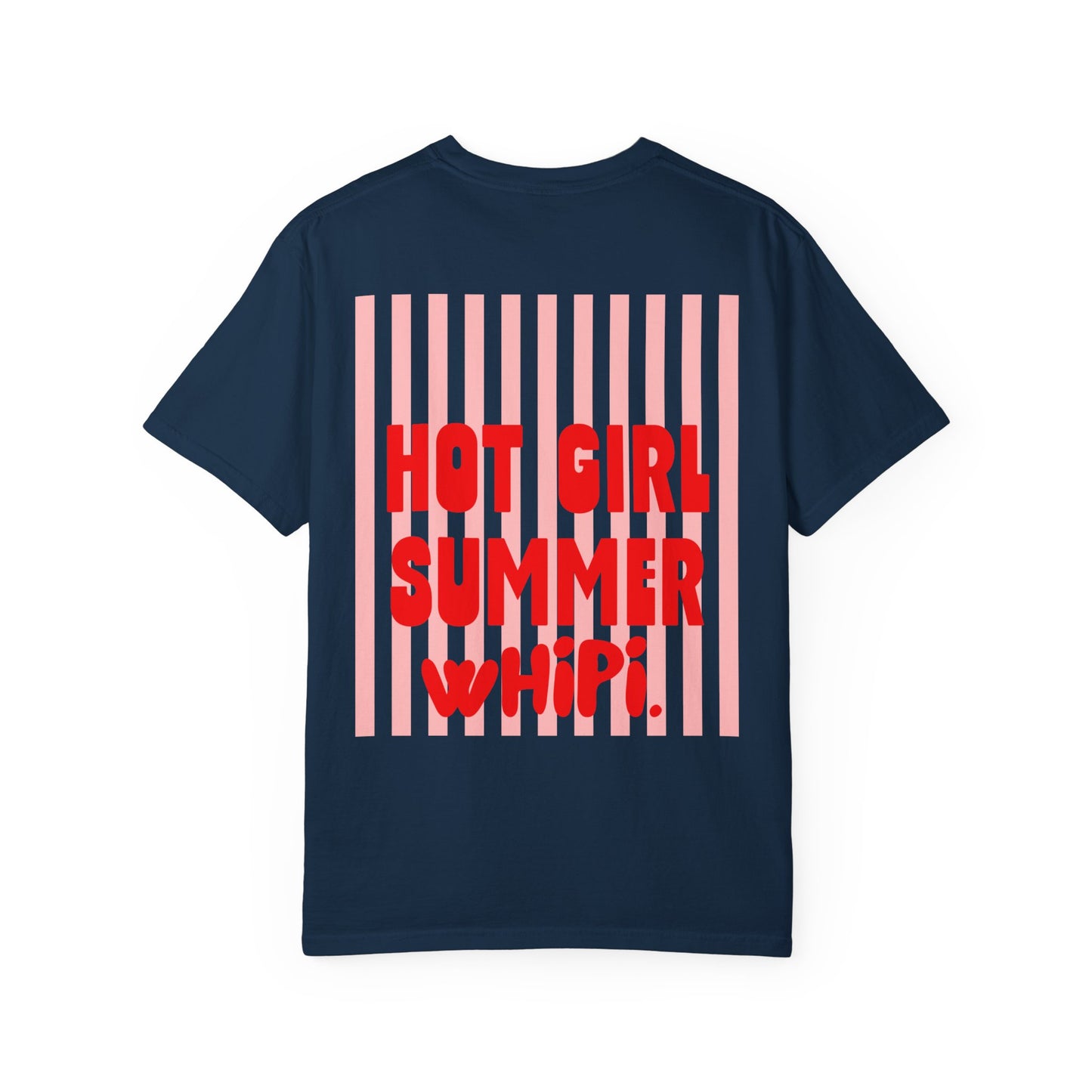 Hot Girl Summer wHiPi. Tee