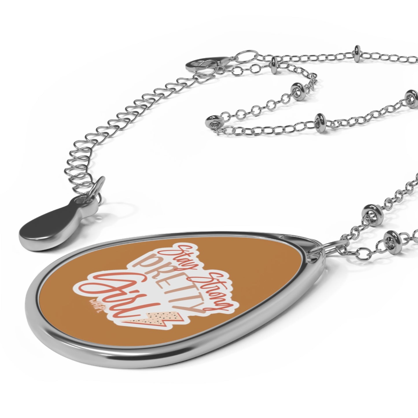 Stay Strong Pretty Girl Oval Necklace