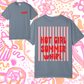 Hot Girl Summer wHiPi. Tee