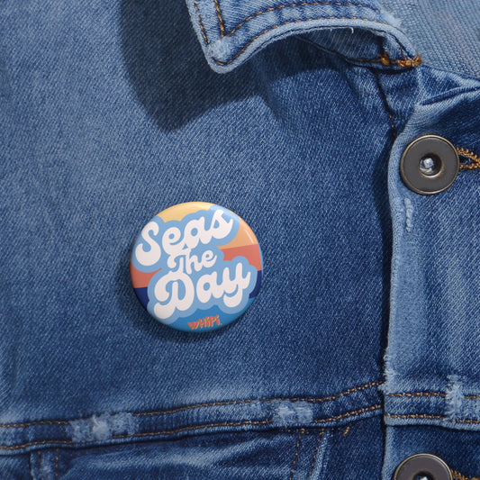 Seas The Day Pin Buttons