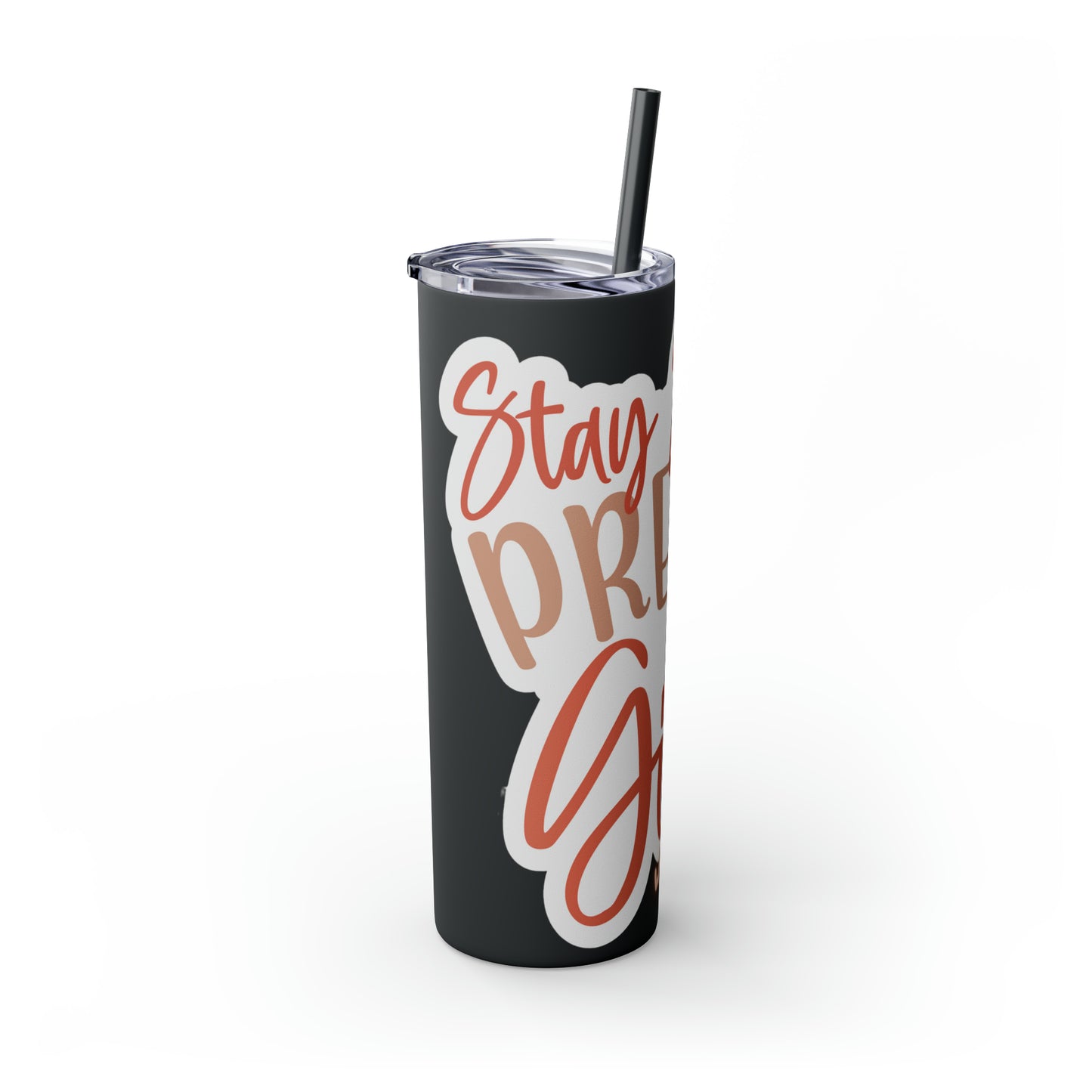 Stay Strong Skinny Tumbler with Straw, 20oz