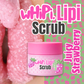 wHiPi. LiPi. Scrub -Juicy Strawberry