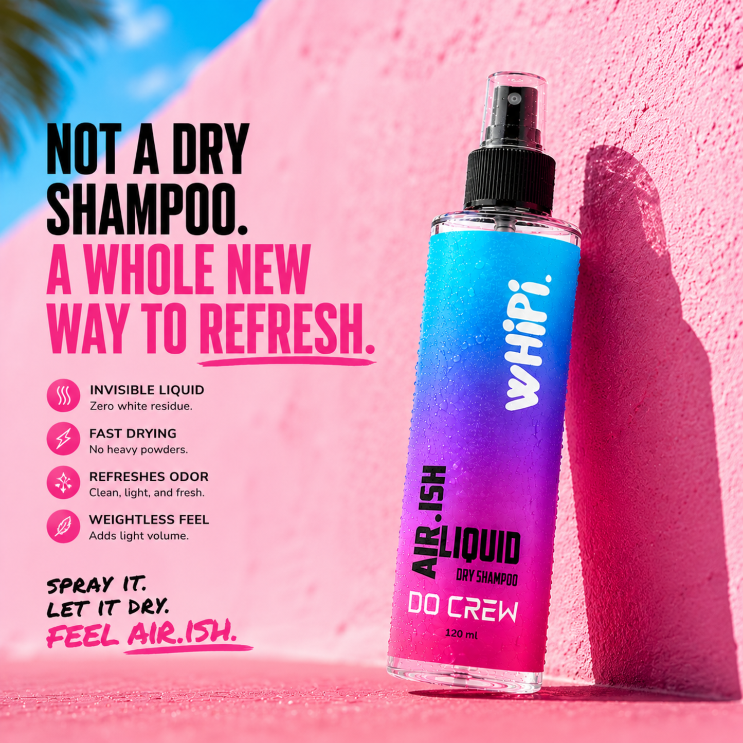wHiPi. Air.ish Dry Spray