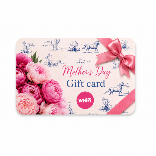 wHiPi. Gift Card— Mother’s Day