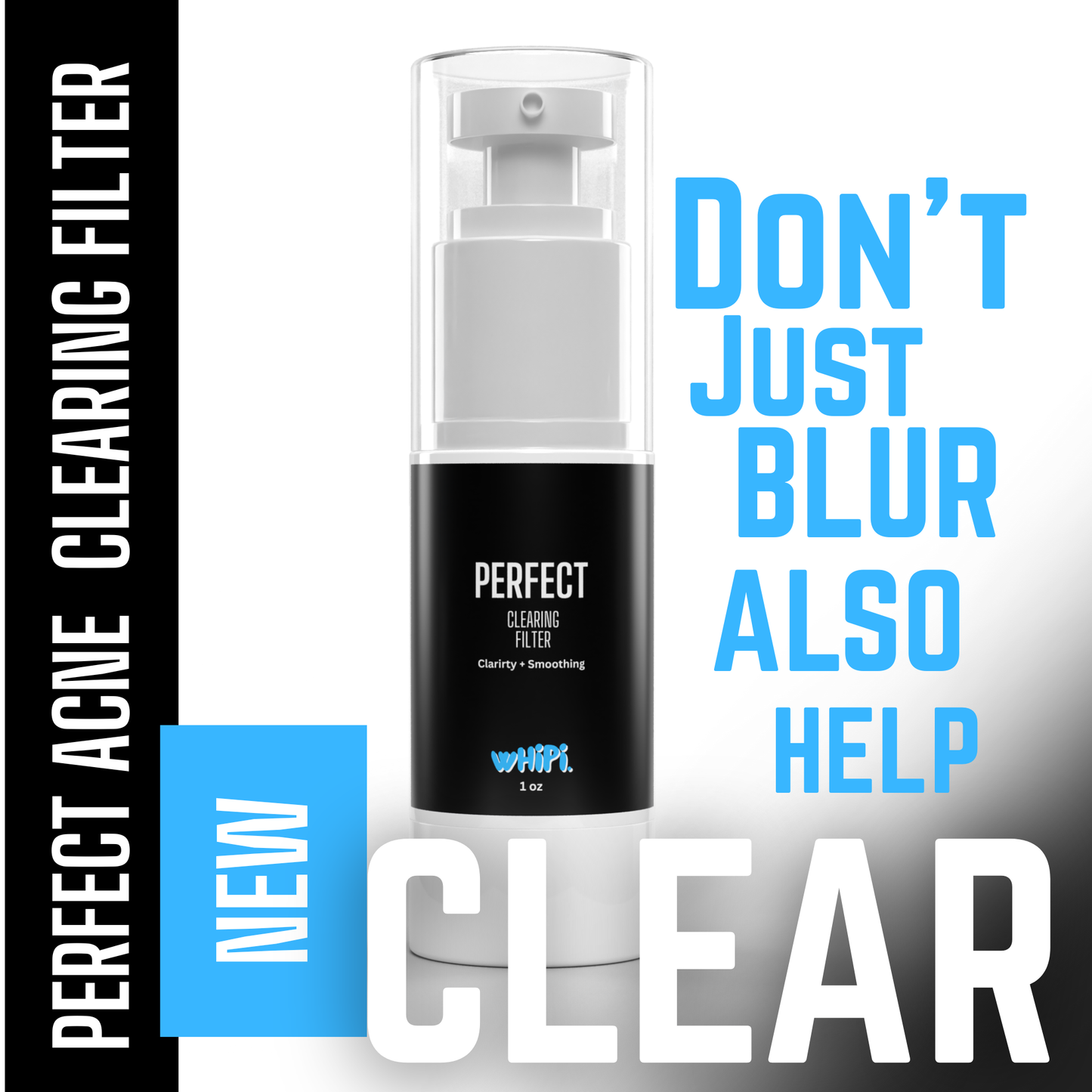 Clearing Filter – Your Daily Pore-Perfecting Acne Defense