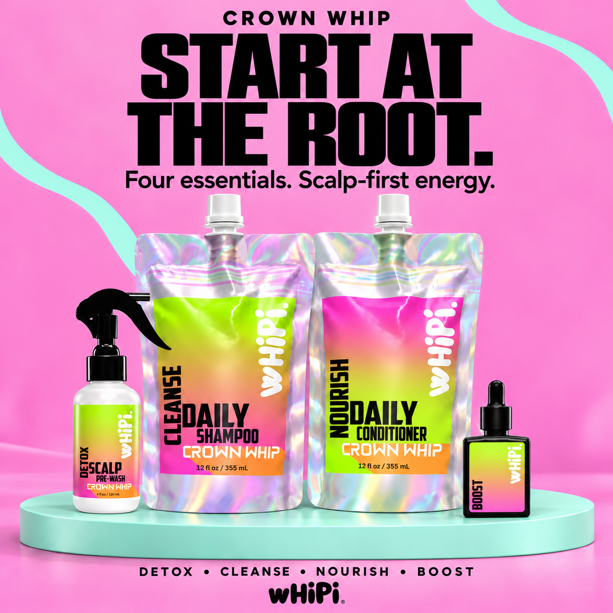 Crown Whip Start at the Root bundle: Detox 4 oz bottle, Cleanse and Nourish 12 oz bags, and Boost 30 mL bottle on a mint platform against pink.