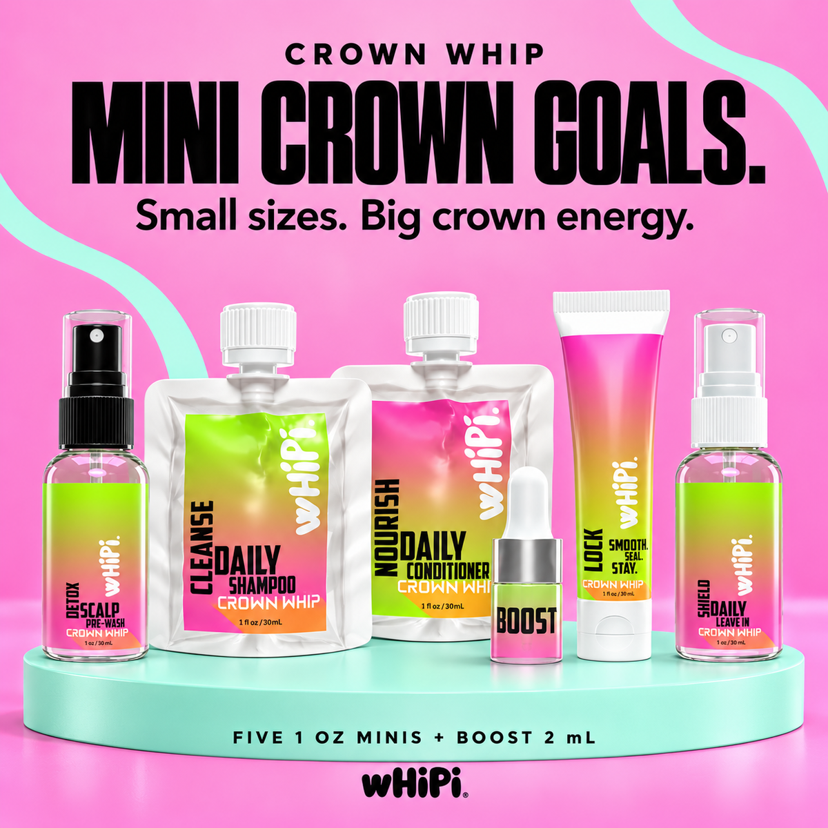 Mini Crown Goals: five 1 oz minis and a 2 mL Boost sample in their mini packaging.