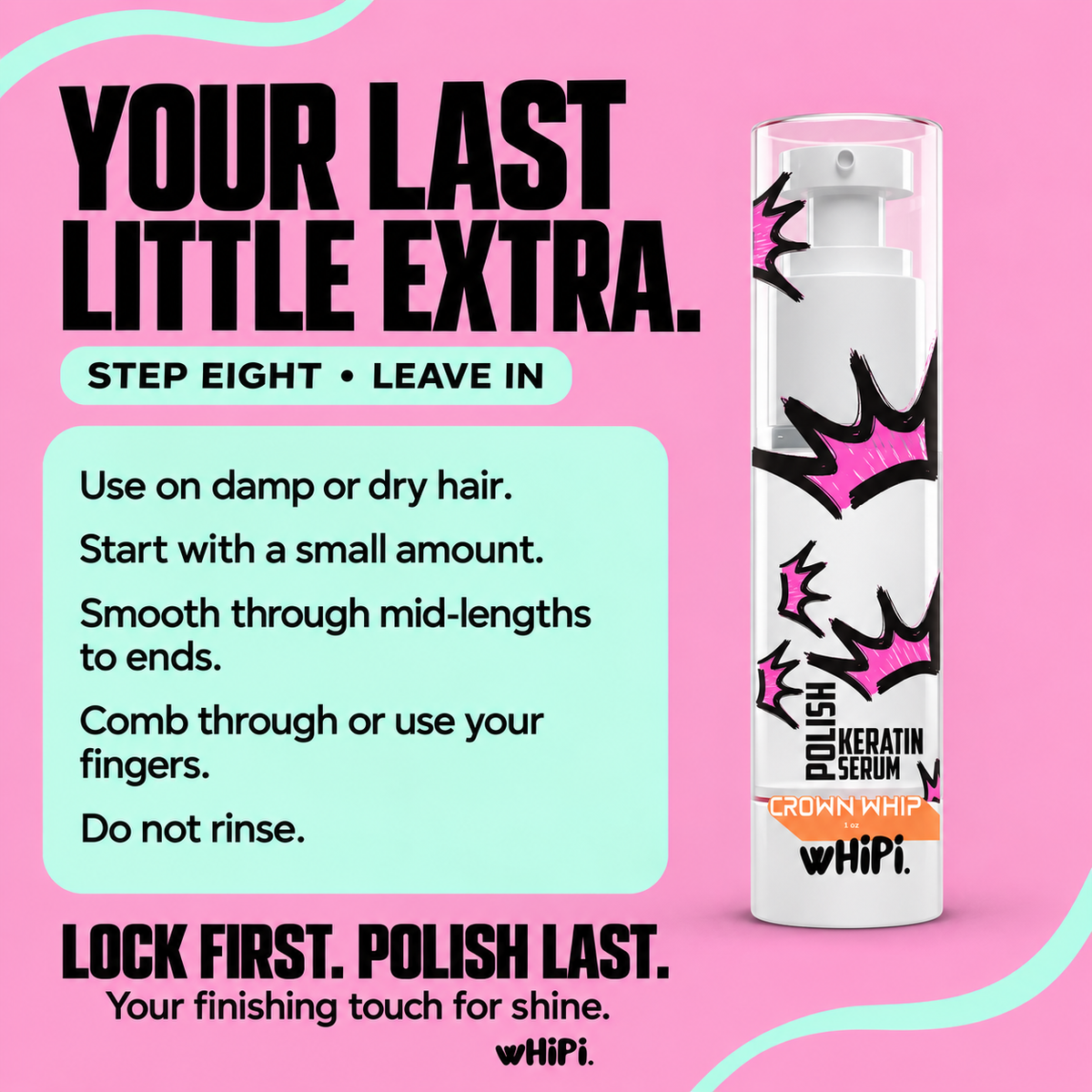 Crown Whip Polish Finishing Hair Serum — Lock first. Polish last.