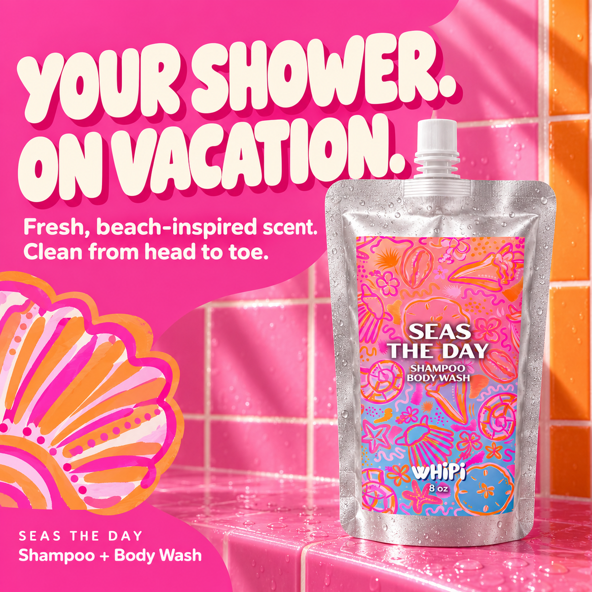 Your shower on vacation — Seas the Day Shampoo + Body Wash with fresh, beach-inspired scent.