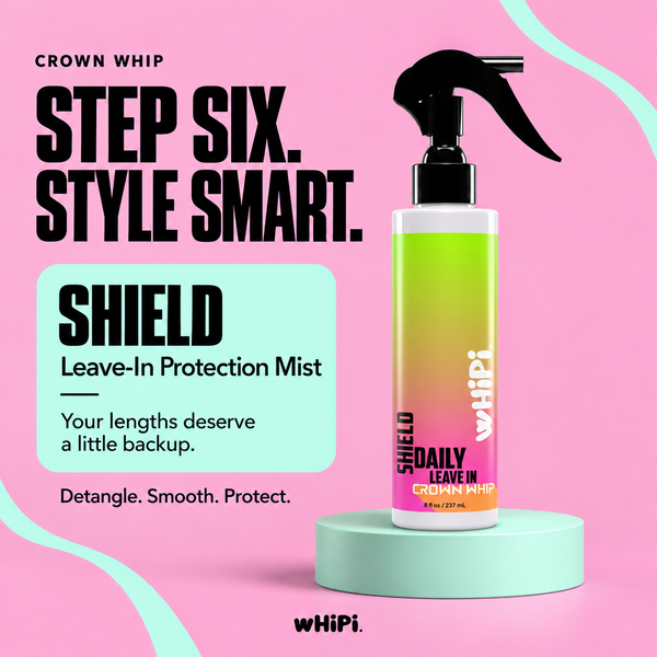 Shield Step Six leave-in protection mist. Style smart. Your lengths deserve a little backup.
