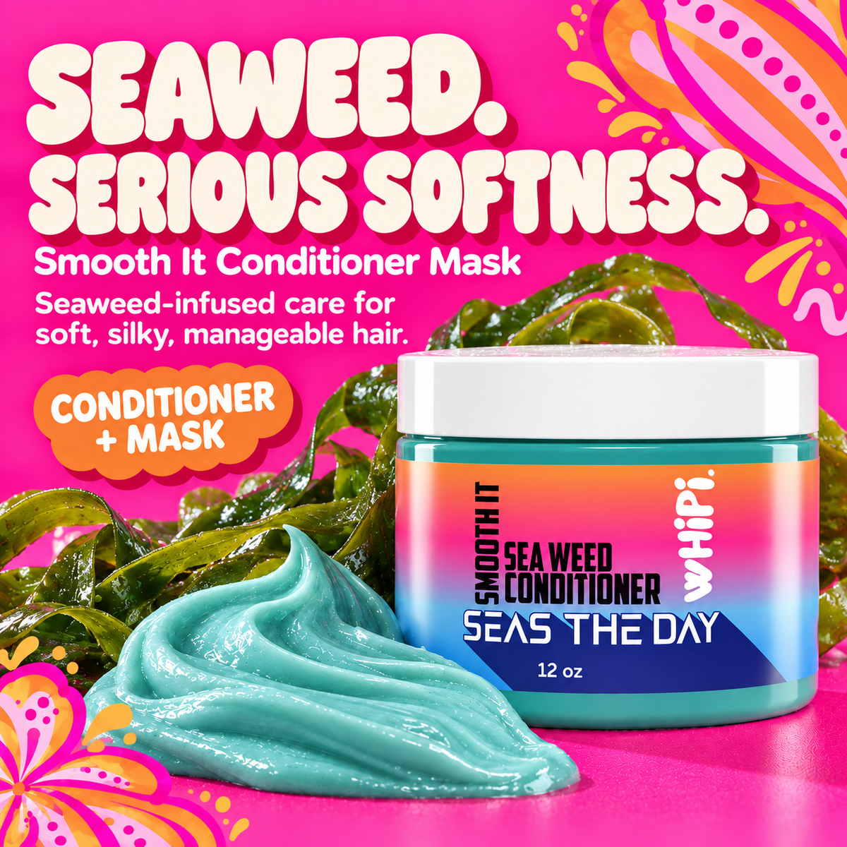 Seaweed. Serious softness. Smooth It seaweed-infused conditioner mask, 12 oz.